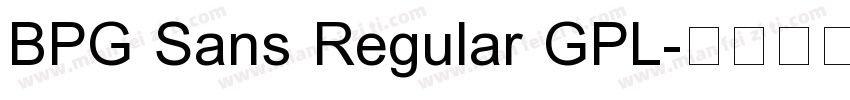 BPG Sans Regular GPL字体转换